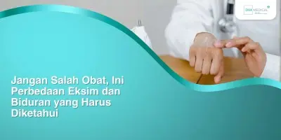 Jangan Salah Obat, Ini Perbedaan Eksim dan Biduran yang Harus Diketahui