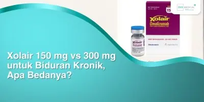 Xolair 150 mg vs 300 mg untuk Biduran Kronik, Apa Bedanya?
