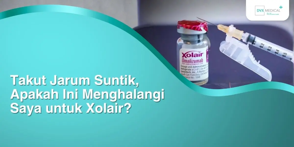 Takut Jarum Suntik, Apakah Ini Menghalangi Saya untuk Xolair?