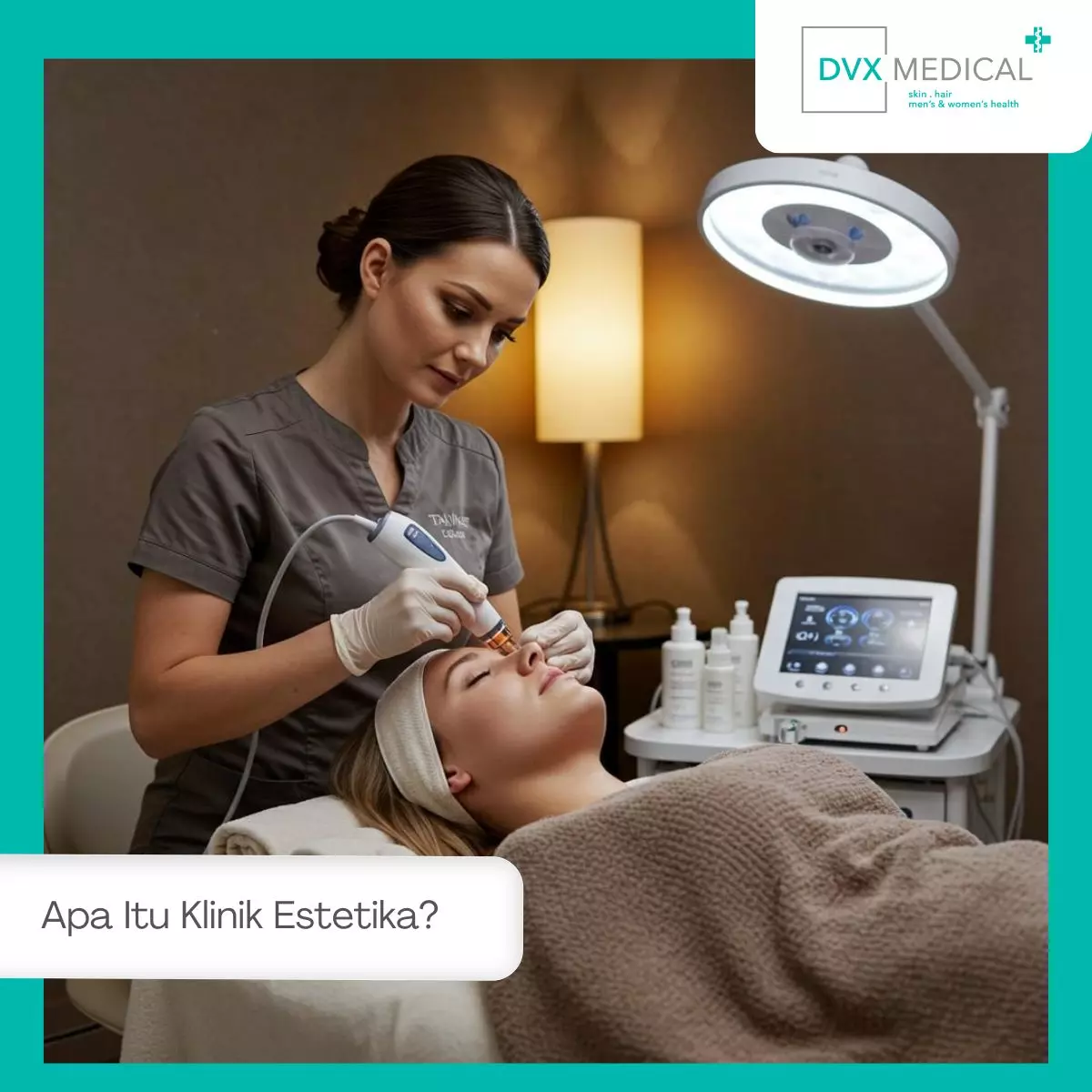 Apa Itu Klinik Estetika?