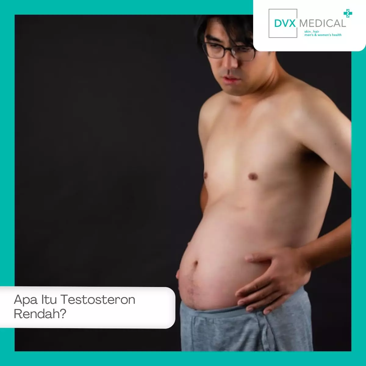 Apa Itu Testosteron Rendah dan Bagaimana Mengenalinya?