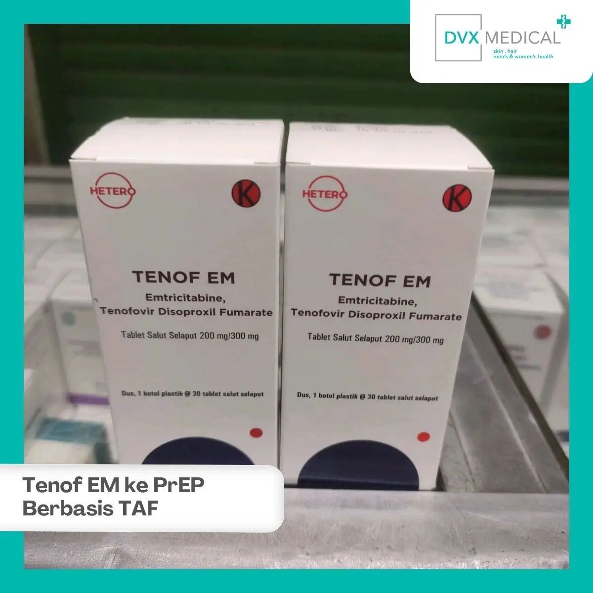 Perbedaan Tenof EM dan PrEP Berbasis TAF Secara Umum