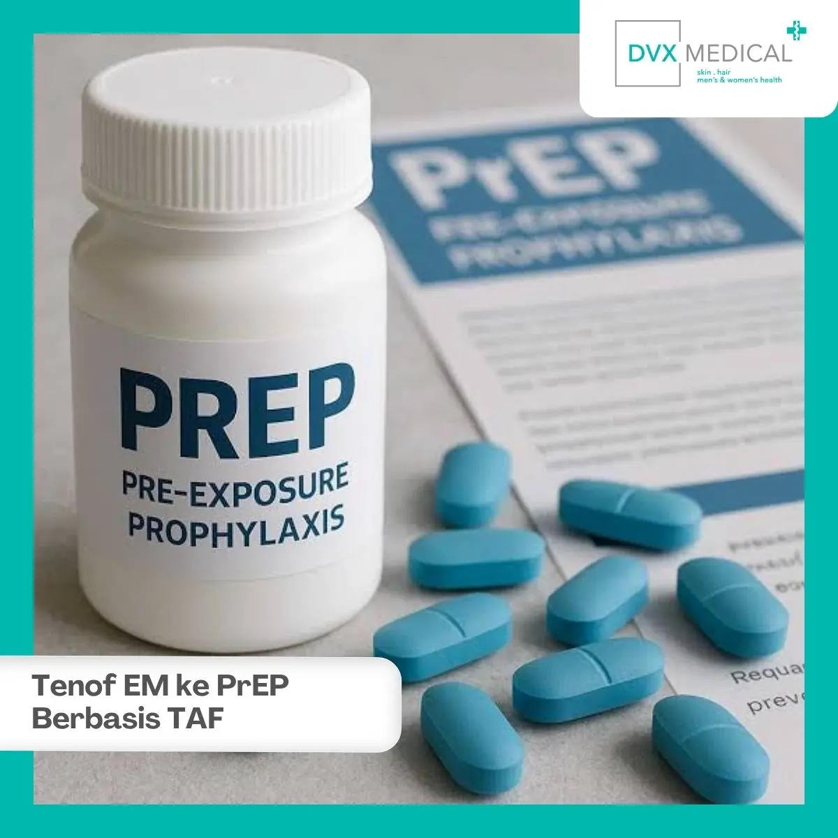 Apakah Semua Pengguna Tenof EM Perlu Beralih ke PrEP Berbasis TAF?
