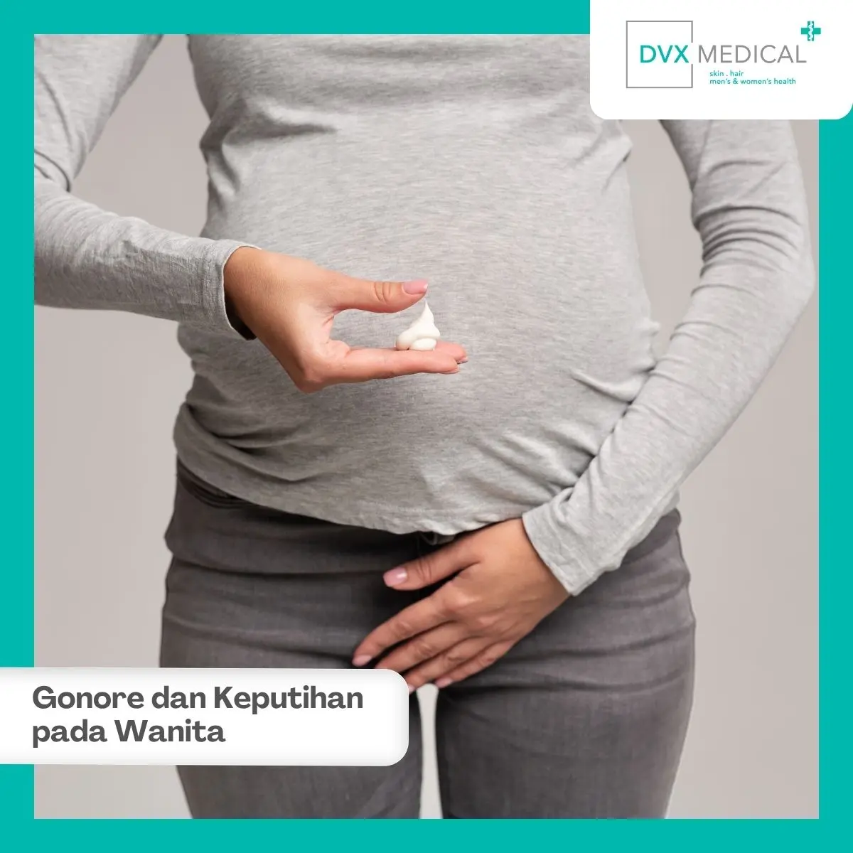 Keputihan Abnormal Tidak Selalu Disebabkan Gonore