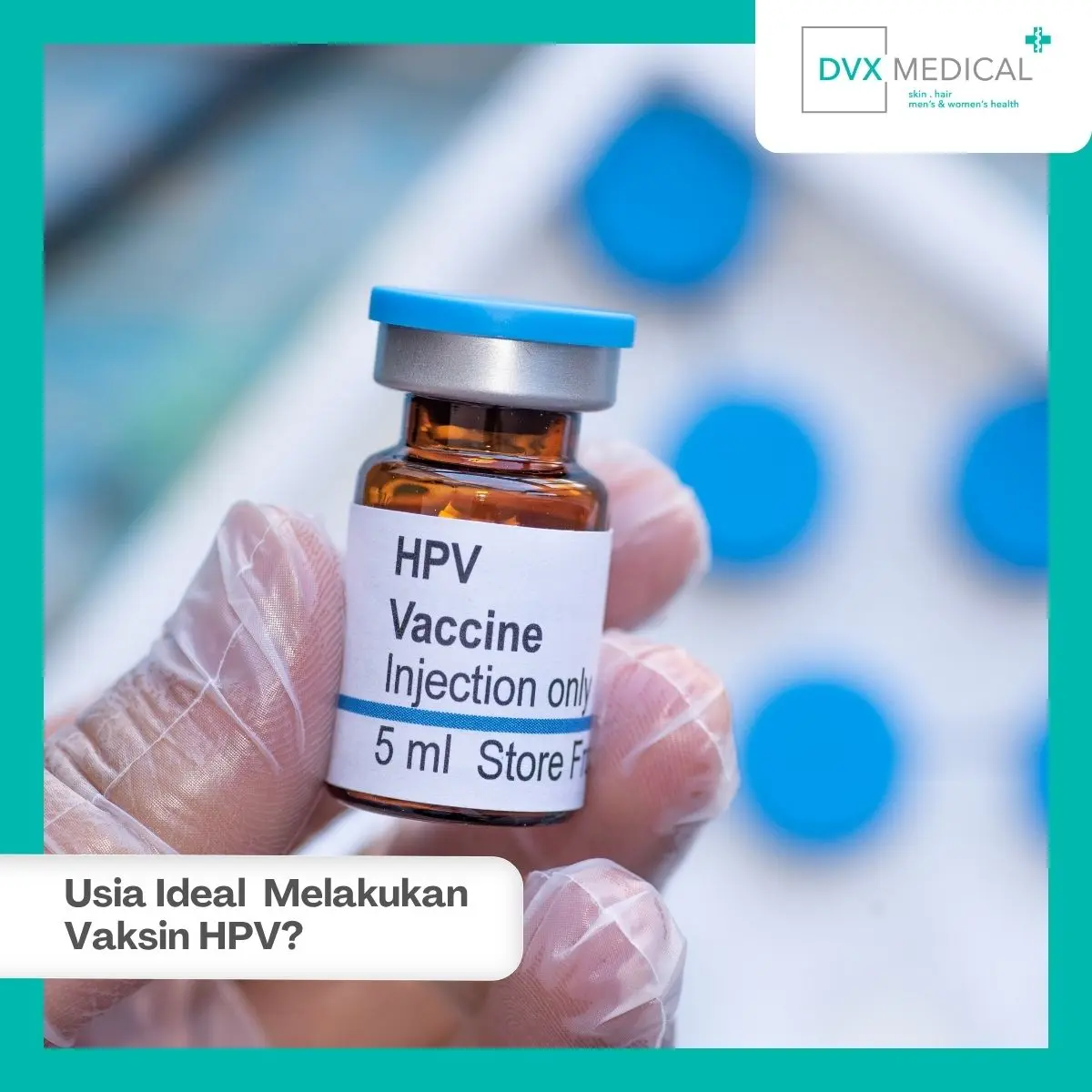 Efek Samping dan Keamanan Vaksin HPV Sesuai Kelompok Usia